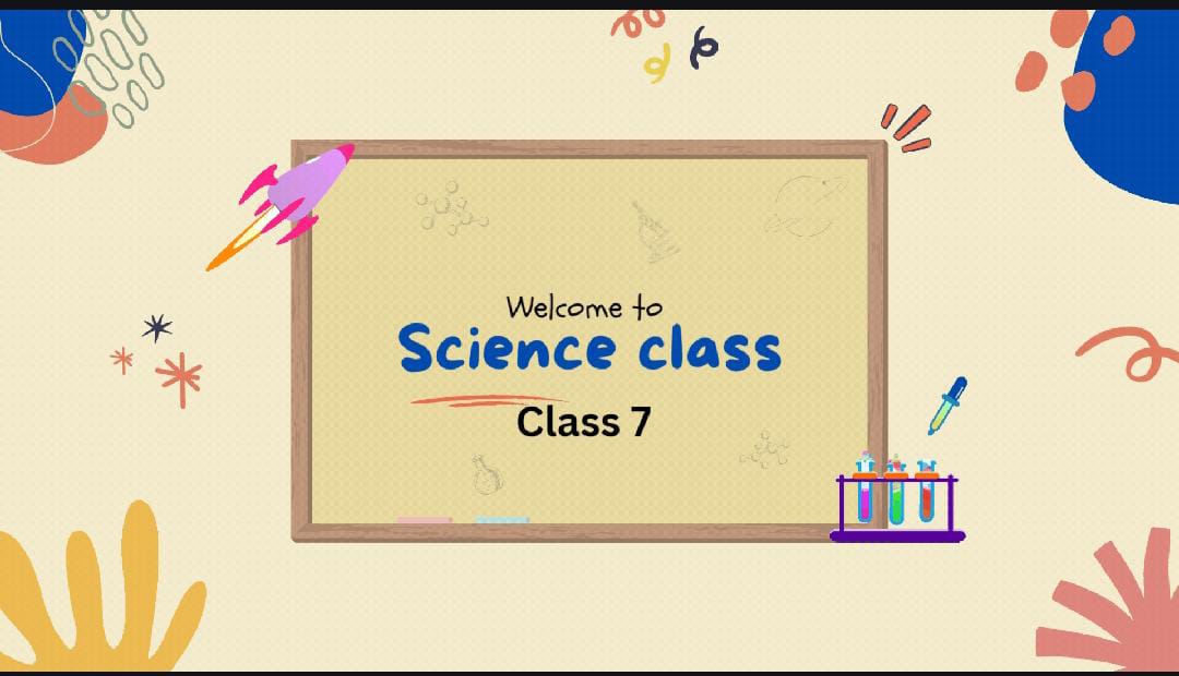 NCERT Class VII – Science